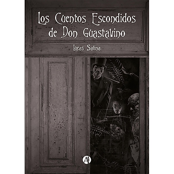 Los Cuentos Escondidos de Don Guastavino, Lucas Salina
