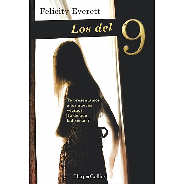 Los del 9 / Suspense / Thriller, Felicity Everett