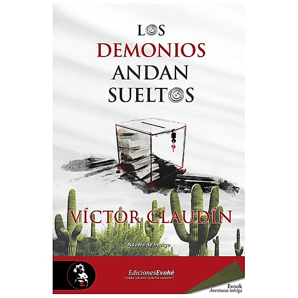 Los demonios andan sueltos, Víctor Claudín