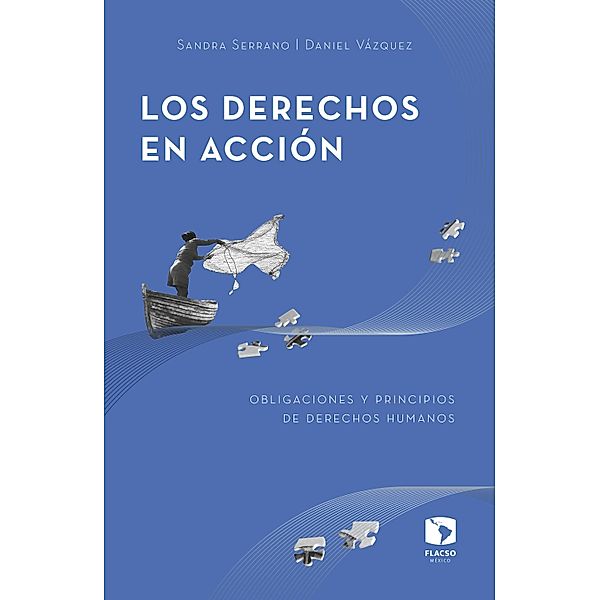 Los derechos en acción, Sandra Serrano, Daniel Vázquez