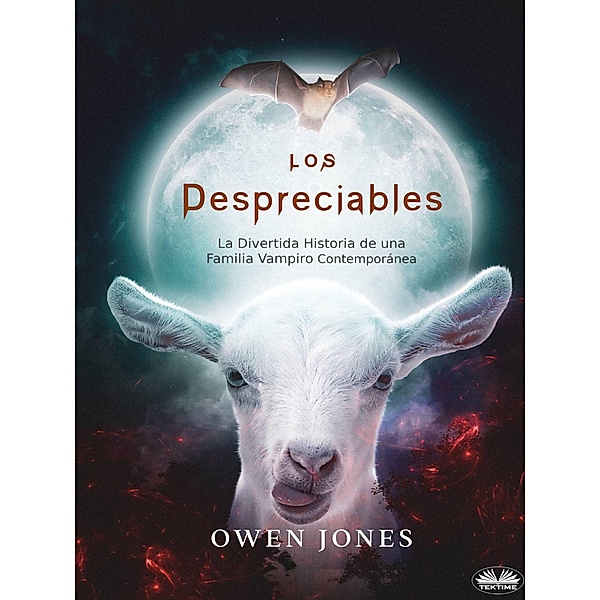 Los Despreciables, Owen Jones