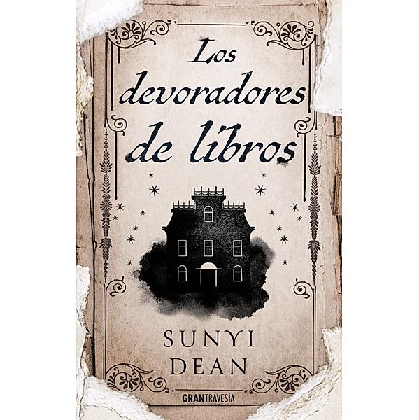Los devoradores de libros / Ficción, Sunyi Dean