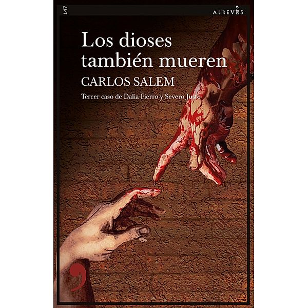 Los dioses también mueren / Narrativa Bd.147, Carlos Salem