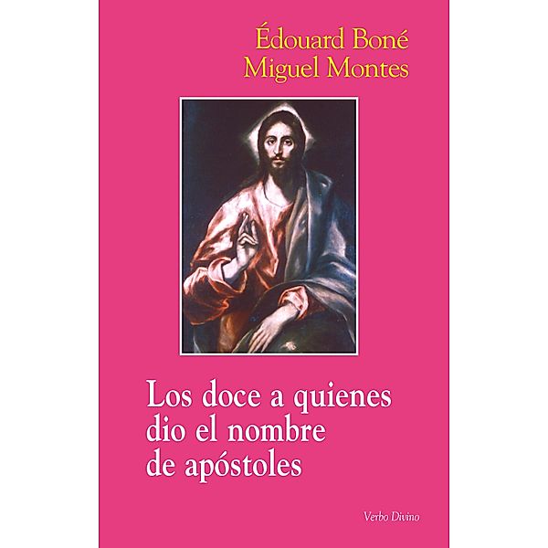 Los doce a quienes dio el nombre de apóstoles / Surcos, Miguel Montes González