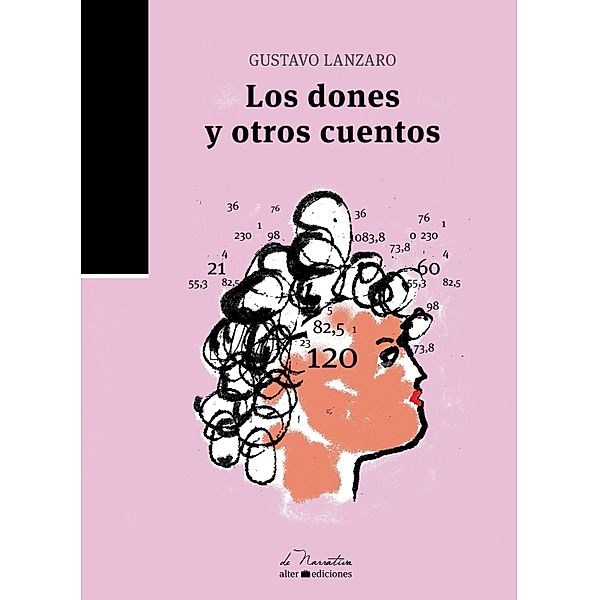 Los dones y otros cuentos, Gustavo Lanzaro