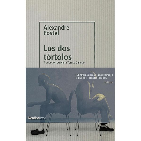 Los dos tórtolos / Otras Latitudes, Alexandre Postel