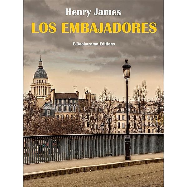 Los embajadores, Henry James