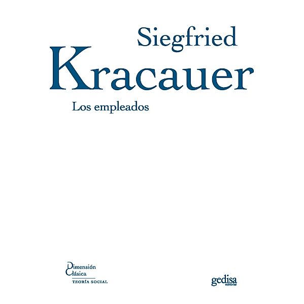 Los empleados, Siegfried Kracauer