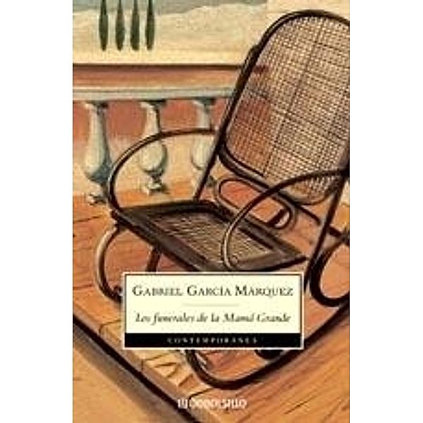 Los funerales de la Mama Grande, Gabriel Garcia Marquez