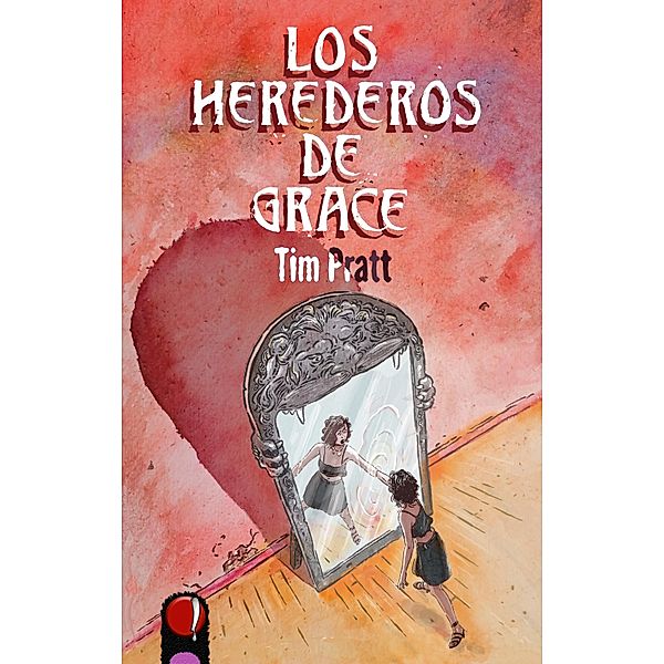 Los herederos de Grace, Tim Pratt