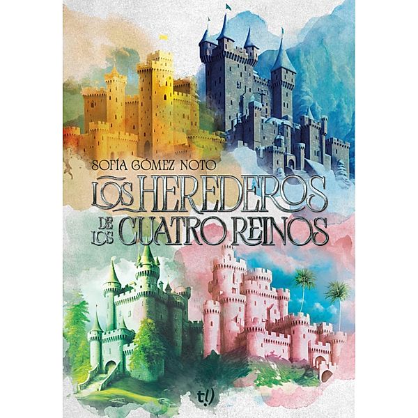 Los herederos de los cuatro reinos, Sofia Gomez Noto