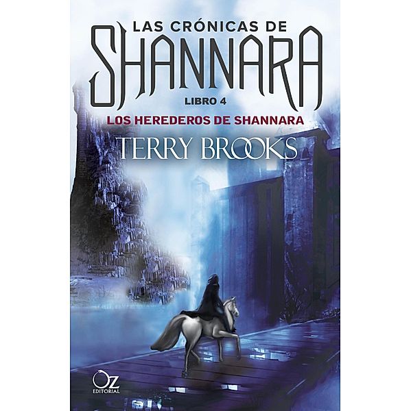 Los herederos de Shannara / Las crónicas de Shannara, Terry Brooks