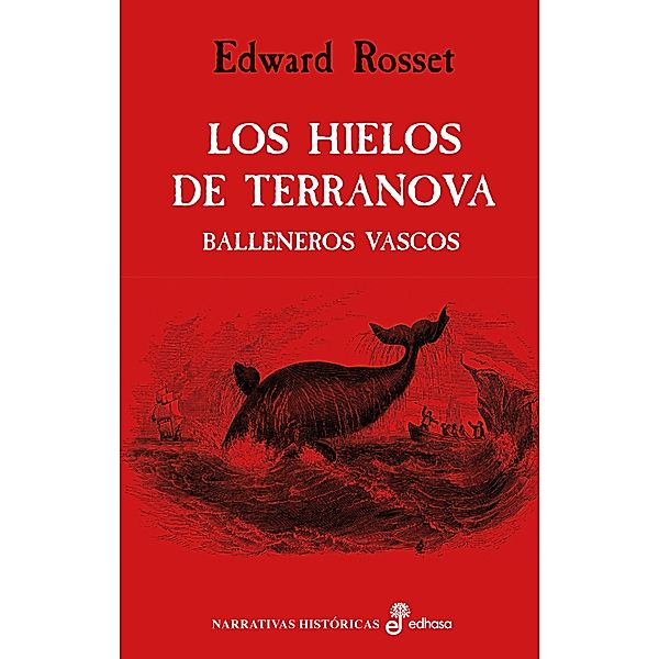 Los hielos de Terranova, Edward Rosset