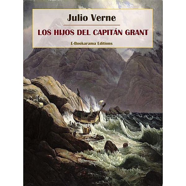 Los hijos del capitán Grant, Julio Verne