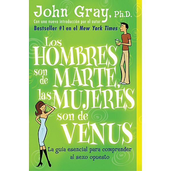 Los Hombres son de Marte, las mujeres son de Venus, John Gray