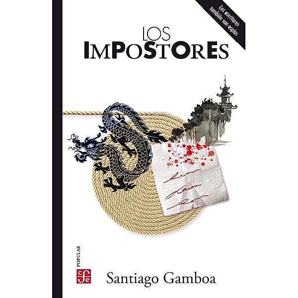 Los impostores / Colección Popular Bd.790, Santiago Gamboa