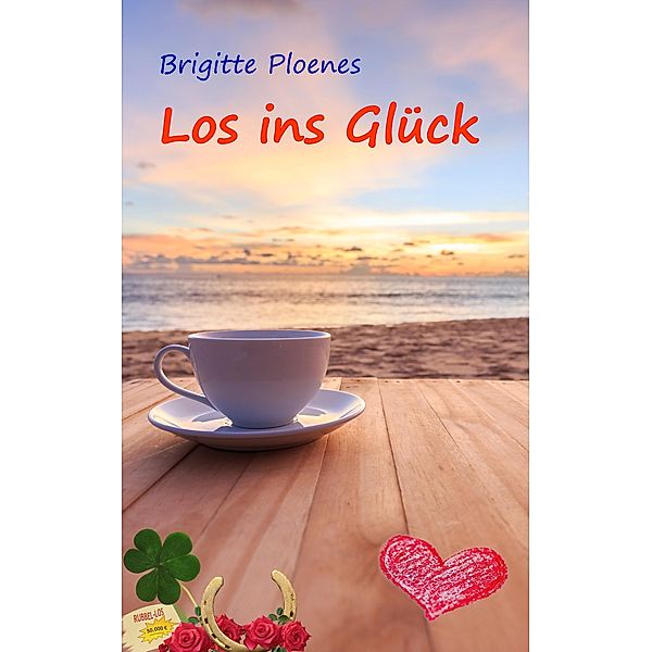 Los ins Glück, Brigitte Ploenes