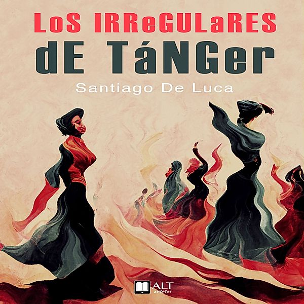 Los irregulares de Tánger, Santiago de Luca