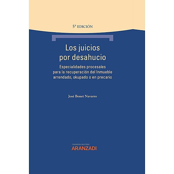 Los juicios por desahucio / Técnica en Tapa Dura, José Bonet Navarro