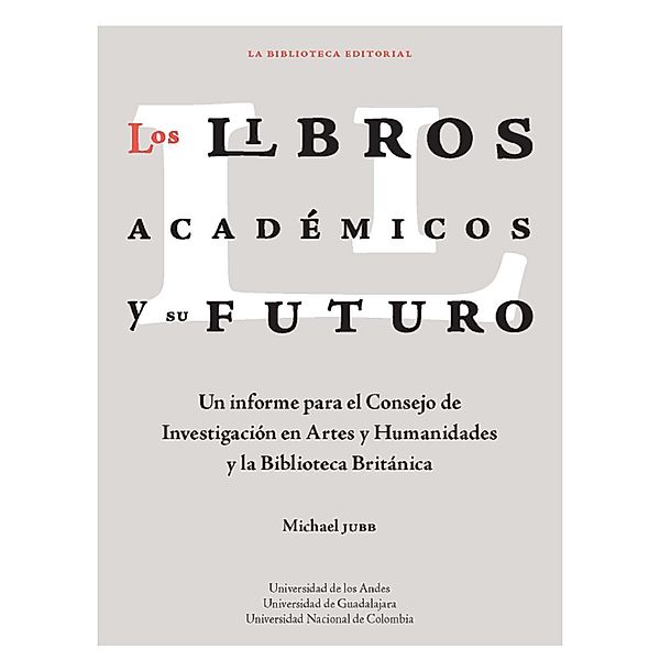 Los libros académicos y su futuro, Michael Jubb