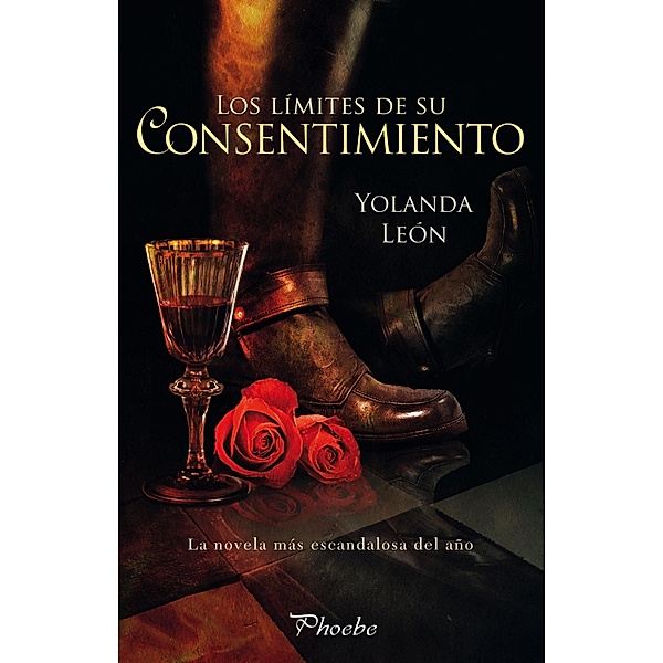 Los límites de su consentimiento, Yolanda León