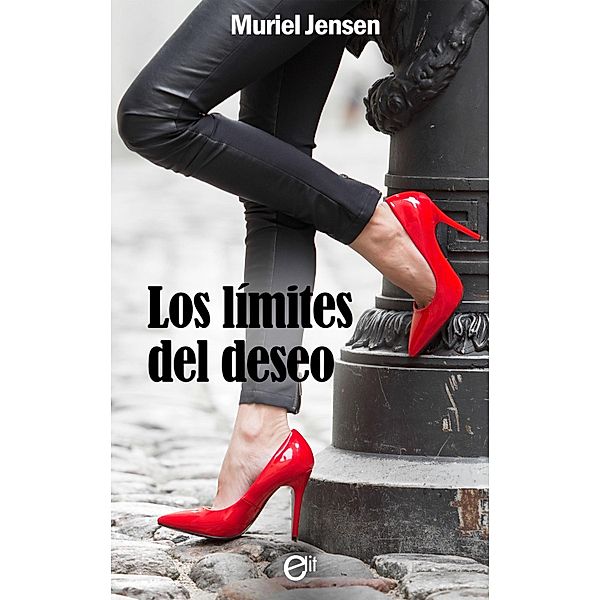 Los límites del deseo / eLit, Muriel Jensen