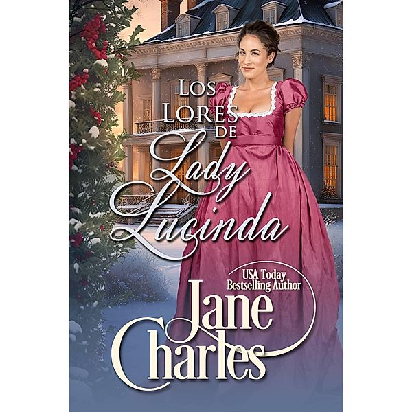 Los Lores de Lady Lucinda, Jane Charles