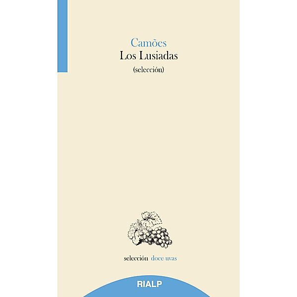 Los Lusiadas / Doce uvas, Luis De Camoens