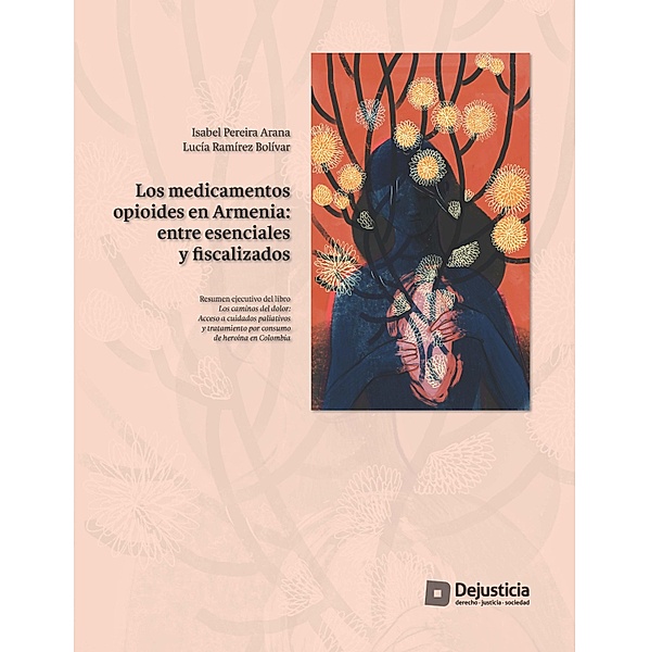 Los medicamentos opioides en Armenia / Cartillas, Isabel Pereira, Lucía Ramírez