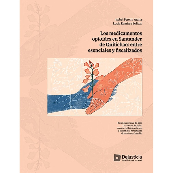 Los medicamentos opioides en Santander de Quilichao / Cartillas, Isabel Pereira, Lucía Ramírez