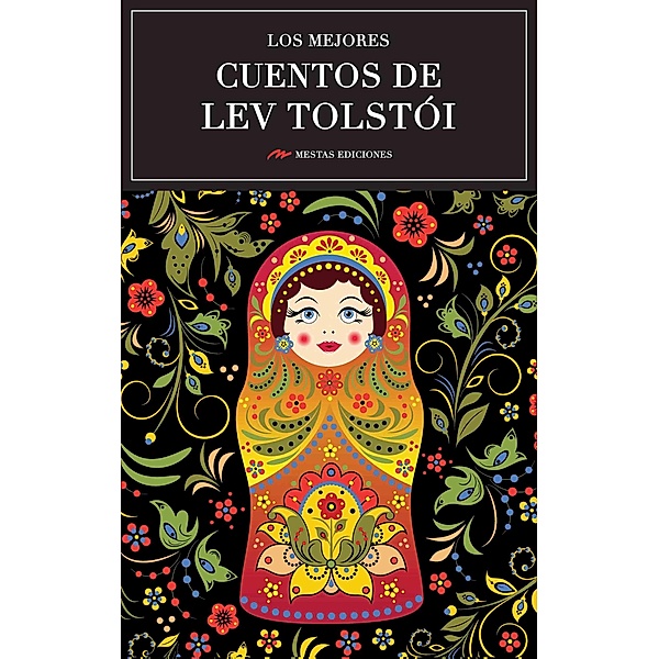 Los mejores cuentos de Lev Tolstói, Lev Tolstói