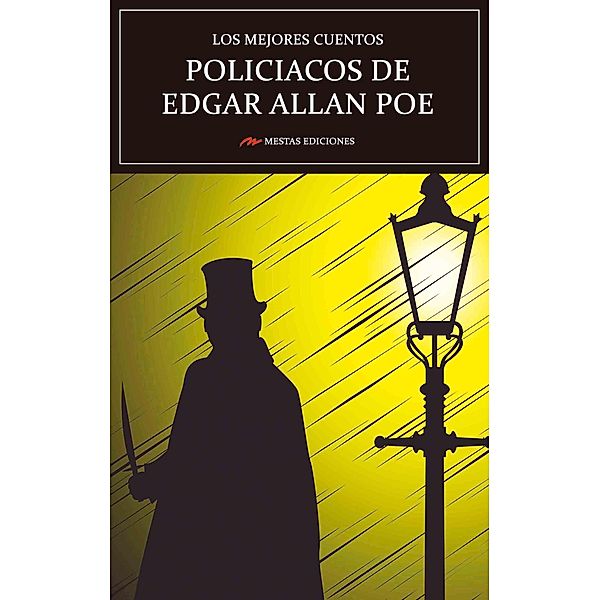 Los mejores cuentos Policíacos de Edgar Allan Poe, Edgar Allan Poe