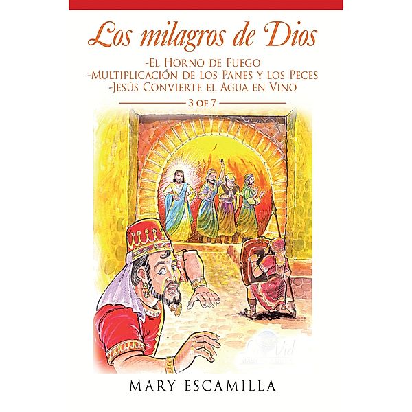 Los Milagros De Dios, Mary Escamilla