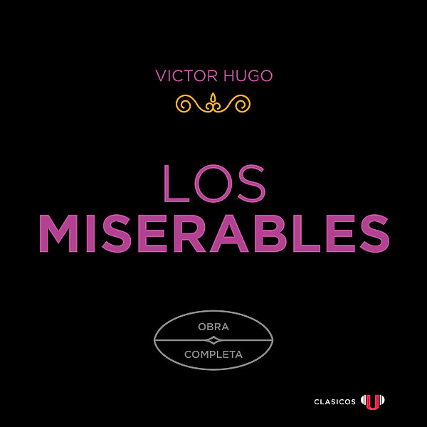 Los Miserables, Victor Hugo