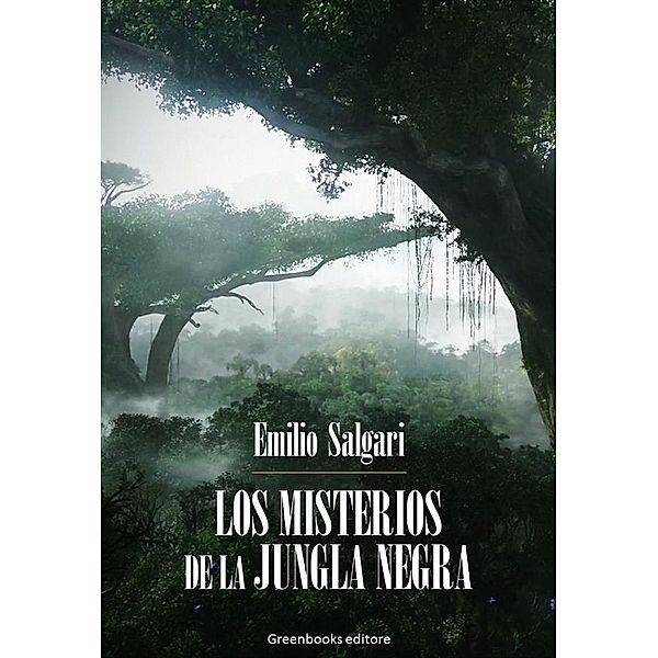 Los misterios de la jungla negra, Emilio Salgari