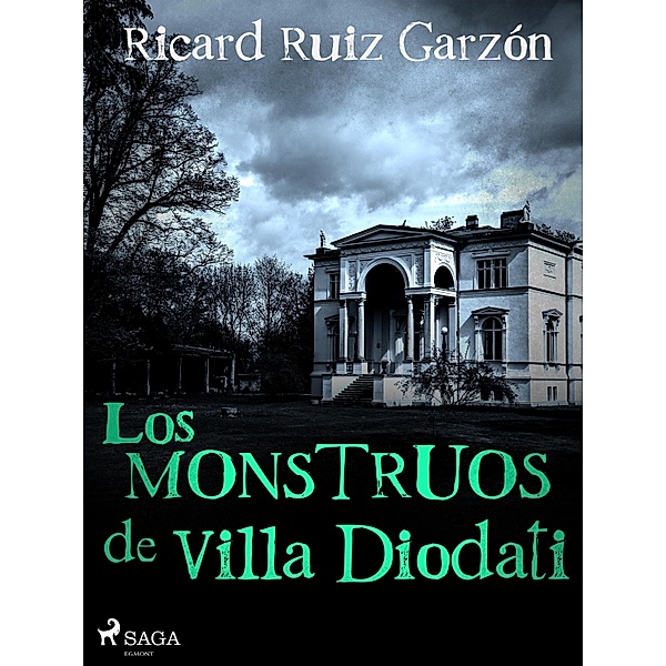 Los monstruos de Villa Diodati / Non-fiction, Ricard Ruiz Garzón