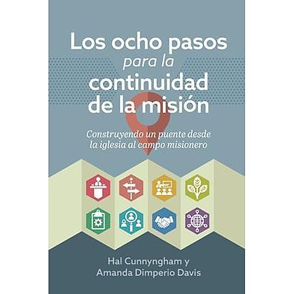 Los ocho pasos para la continuidad de la misión, Hal Cunnyngham, Amanda Dimperio Davis