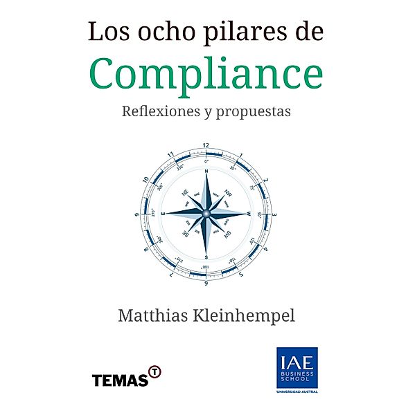 Los ocho pilares de Compliance, Matthias Kleinhempel