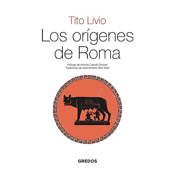 Los orígenes de Roma / Textos Clásicos Bd.18, Tito Livio