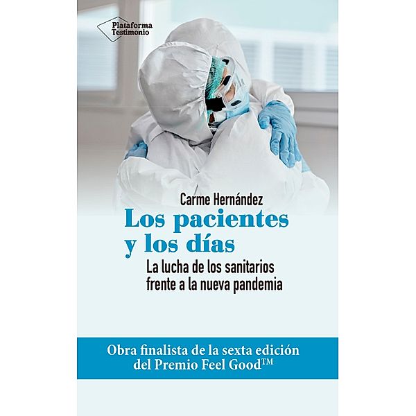 Los pacientes y los días, Carme Hernández