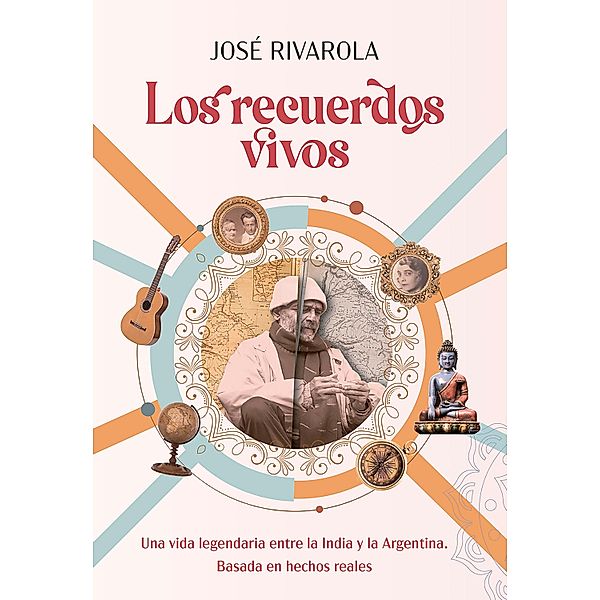 Los recuerdos vivos, José Rivarola