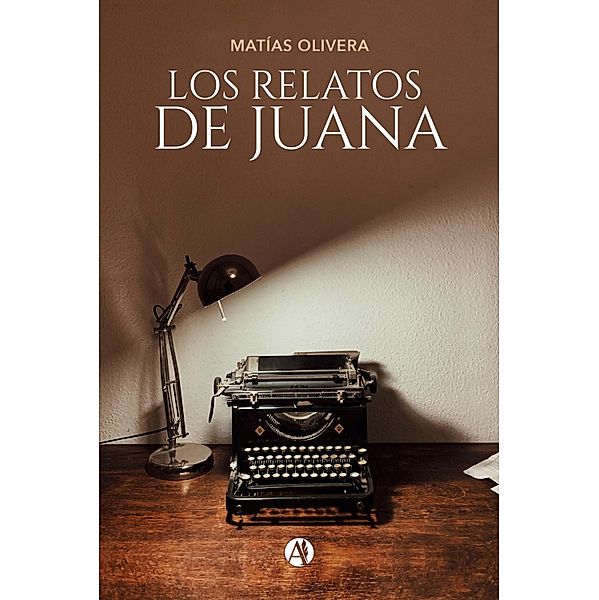 Los relatos de Juana, Matías Olivera