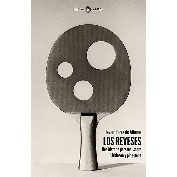 Los reveses, Javier Pérez de Albéniz