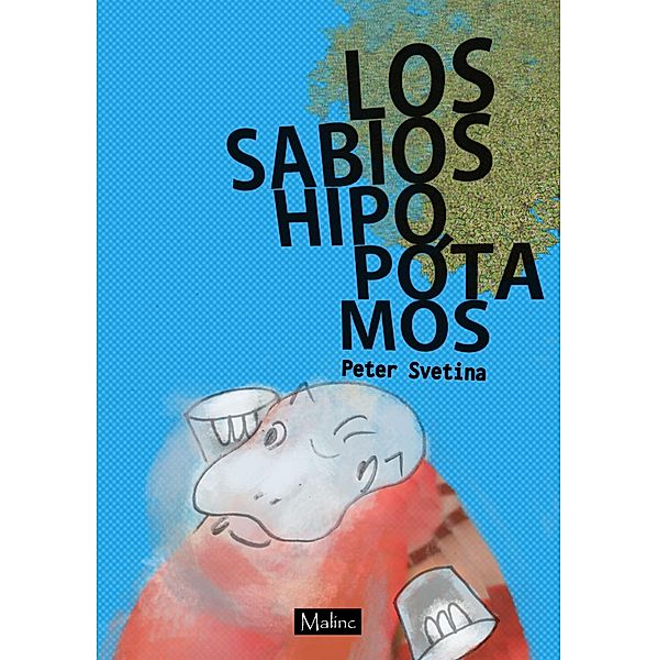 Los sabios hipopótamos, Peter Svetina