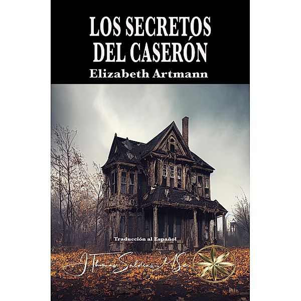 Los Secretos del Caserón, Elizabeth Artmann
