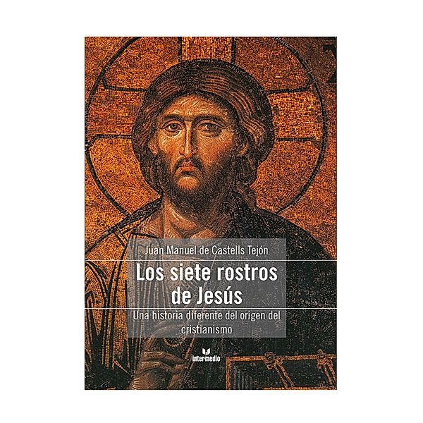 Los siete rostros de Jesús, Juan Manuel de Castells Tejón