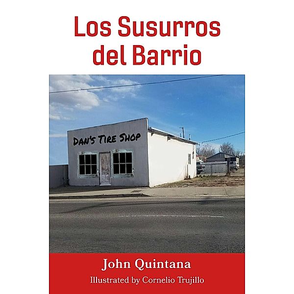 Los Susurros del Barrio, John Quintana