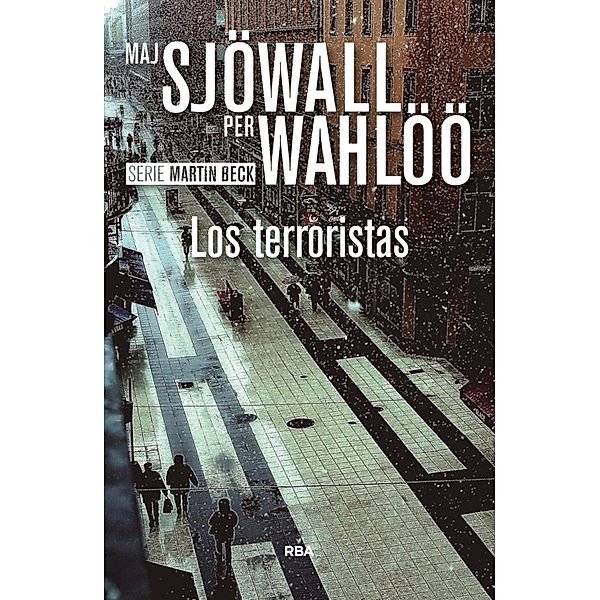 Los terroristas / Inspector Martin Beck Bd.10, Maj Sjöwall, Per Wahlöö