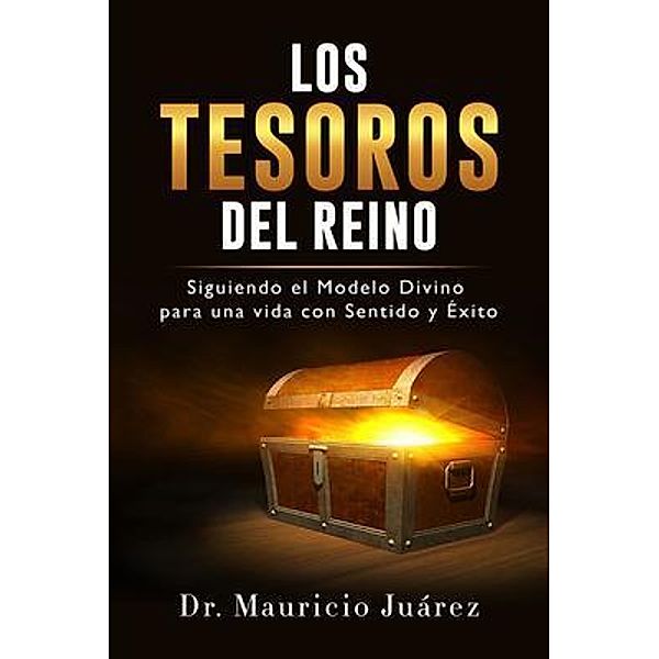 Los Tesoros Del Reino, Humberto Juarez