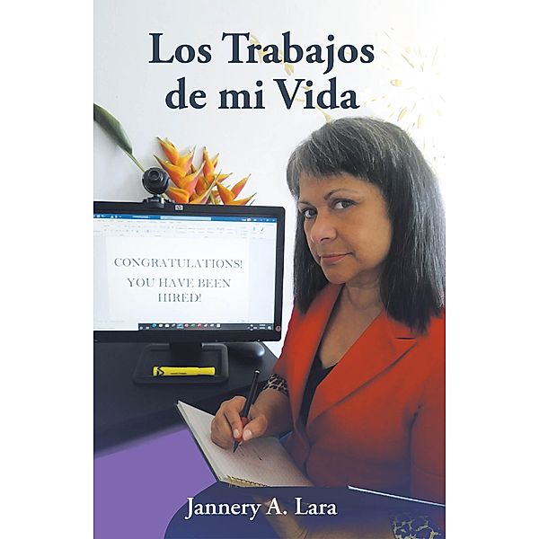 Los Trabajos de mi Vida, Jannery A. Lara